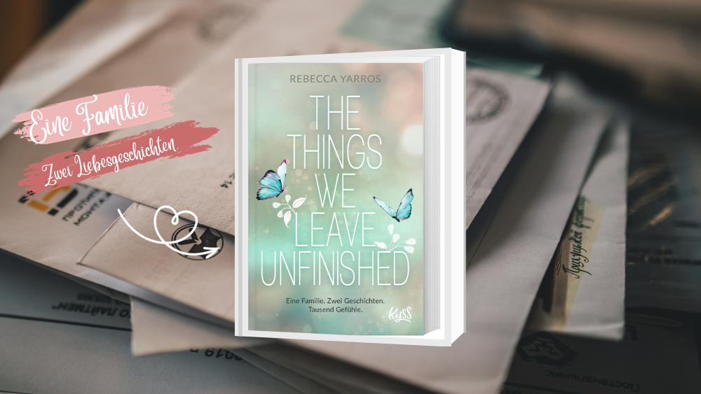 The things we leave unfinished von rebecca yarros read books and fall